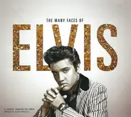 Little Richard / Ray Charles / Chuck Berry / a.o. - The Many Faces Of Elvis  (A Journey Through The Inner World Of Elvis Presley)