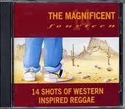 CD - Various - The Magnificent Fourteen (14 Shots Of Western Inspired Reggae)