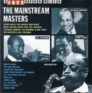 Benny Bailey / Phil Woods / Ruby Braff a.o. - The Mainstream Masters