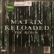 Juno Reactor - The Matrix Reloaded The Album