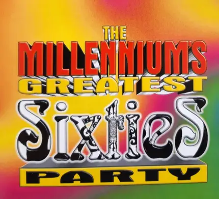 Various - The Millennium's Greatest Sixties Party