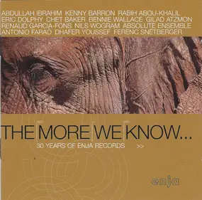 Abdullah Ibrahim - The More We Know... (30 Years Of Enja Records)