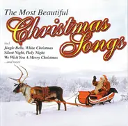 Frank Sinatra / Bing Crosby / Mahalia Jackson a.o. - The Most Beautiful Christmas Songs