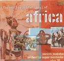 CD - Orchestra Super Mazembe a.o. - The Most Beautiful Songs Of Africa