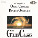 Double CD - Glinka, Donizetti, Verdi, Smetana a.o. - The Most Popular Opera Choruses - Popular Overtures