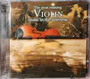 CD - Ravel / Tchaikovsky / Mendelssohn a.o. - The most relaxing VIOLIN music in the universe