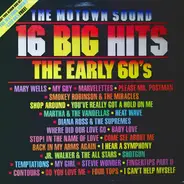 Diana Ross, The Supremes, jr. Walker - The Motown Sound (16 Big Hits - The Early 60's)