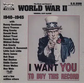 Various Artists - The Music And Sound Of World War II - "Original Cast Album"