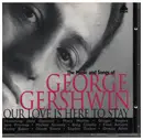 CD - Various - The music and song of George Gershwin