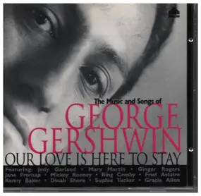 Various Artists - The music and song of George Gershwin