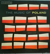 Z. Krukowski, Krystyna Paczewska, Polish Student Chorus, a.o. - The Music Of Poland