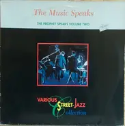 Wise Guys, Gamut Of Crime, Cultured Pearls - The Music Speaks (The Prophet Speaks Volume Two)