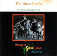 Addie Shadow, Blachman Thomas, Childhood Sweetheart - The Music Speaks (The Prophet Speaks Vol.2)