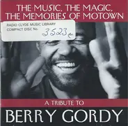 The Temptations / Marvin Gaye / Shanice a.o - The Music, The Magic, The Memories Of Motown (A Tribute To Berry Gordy)