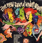 Country Joe And The Fish / Notes From The Underground / The 31st Of February a. o. - The New Sound - Underground