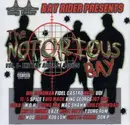 CD - NKPz, Chilee Powdah, Moot Ditty - The Notorious Bay (Vol. 1 - The Bay Rider Classics)