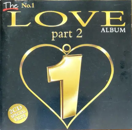 Wet Wet Wet, Boyzone, Beautiful South,... - The No. 1 Love Album Part 2