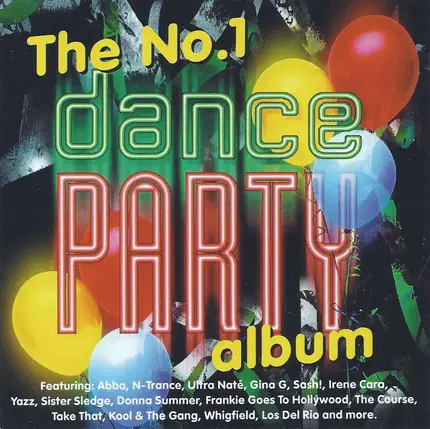 Sash!, Gala, a.o. - The No.1 Dance Party Album