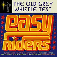 Meat Loaf / Lynyrd Skynyrd / Thin Lizzy a.o. - The Old Grey Whistle Test Easy Riders