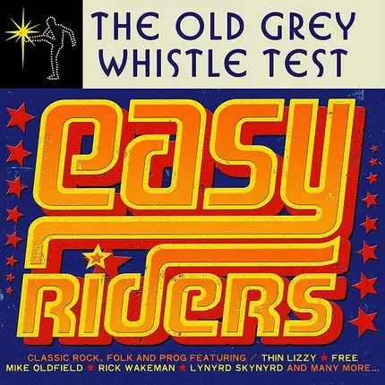 Meat Loaf / Lynyrd Skynyrd / Thin Lizzy a.o. - The Old Grey Whistle Test Easy Riders