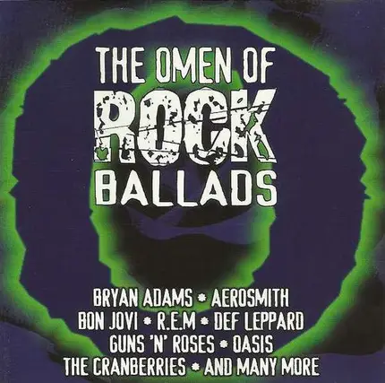 The Cranberries, Oasis, Aerosmith - The Omen Of Rock Ballads