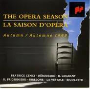 Puccini / Verdi / Wagner / Massenet a.o. - The Opera Season - Autumn 1995