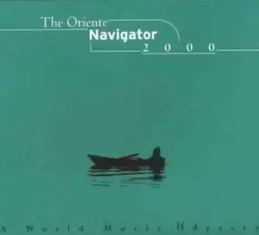 Various Artists - The Oriente Navigator 2000