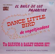 The Lolita Ladies, Brassas a.o. - The Original 1981! El Baile De Los Pajaritos