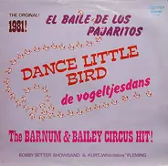 The Lolita Ladies, Brassas a.o. - The Original 1981! El Baile De Los Pajaritos