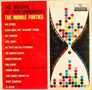 LP - Dick Haymes, Guy Lombardo, Ethel Smith a.o. - The Original Hit Performances! The Middle Forties