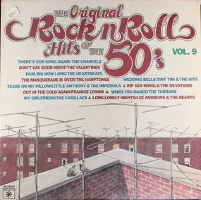 The Chantels - The Original Rock N' Roll Hits Of The 50's: Vol. 9