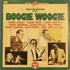 Tommy Dorsey & His Orchestra - The Pioneers Of Boogie Woogie (Vol. 6)