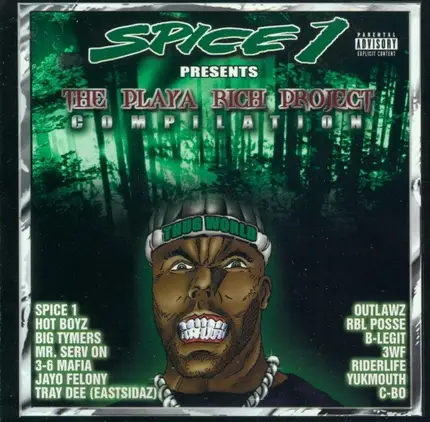 Spice 1, Hot Boys, Big Tymers, Servin Tha World Click, a.o. - The Playa Rich Project Compilation