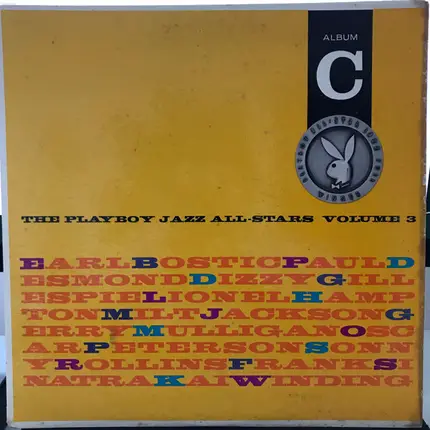 Oscar Peterson / Dizzy Gillespie / Frank Sinatra a.o. - The Playboy Jazz All-Stars Volume 3, Album C