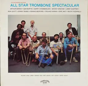 Art Baron - The Progressive Records All Star Trombone Spectacular