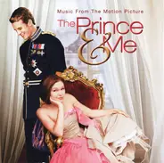 Josh Kelley / Jem / Fastball / Marc Cohn a.o. - The Prince & Me: Music From The Motion Picture