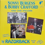 Bobby Crafford / Sonny Burgess & The Pacers / Kern Kennedy / a.o. - The Razorback Rock & Roll Tapes