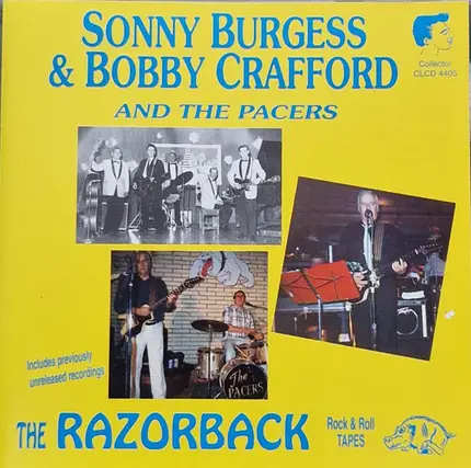 Bobby Crafford / Sonny Burgess & The Pacers / Kern Kennedy / a.o. - The Razorback Rock & Roll Tapes