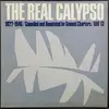 LP - The Caresser, Atilla The Hun a.o. - The Real Calypso - Blue Cover