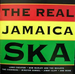 Lord Creator - The Real Jamaica Ska