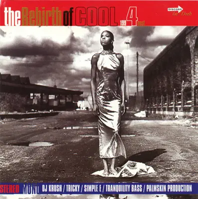 D.J. Krush, Tricky, Batu - The Rebirth Of Cool 4