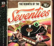 Various - The Rebirth Of The Seventies