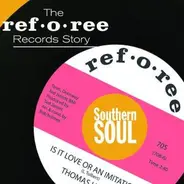 Freddie Waters / Larry Birdsong a.o. - The Ref-o-ree Records Story - Southern Soul
