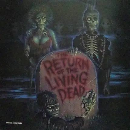 Various - The Return Of The Living Dead (Original Soundtrack)