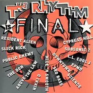 EDMP, Cypress Hill, Nikki D - The Rhythm Is Final