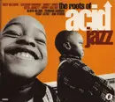 CD - Dizzy Gillespie,Chico Hamilton,Oliver Nelson... - The Roots Of Acid Jazz - Digipak