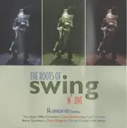 Count basie, Tommy Dorsey, Cab Calloway a.o. - The Roots Of Swing N' Jive