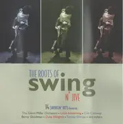 CD - Count basie, Tommy Dorsey, Cab Calloway a.o. - The Roots Of Swing N' Jive