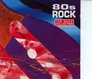 Double CD - Blondie / Wham! / Tears For Fears a.o. - The Rock Collection: 80s Rock