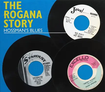 Sam Baker, Jimmy Stuart, Dottie Clark - The Rogana Story - Hossman's Blues